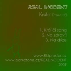Real Incident : Králičí Real Incident : Králičí